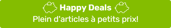 Les 'Happys Deals' de Famiflora. Plein d'articles à petits prix!